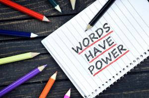 Words have power text on notepad